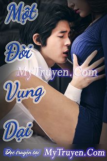 Một Đời Vụng Dại (Nhật Ký Của Em)
