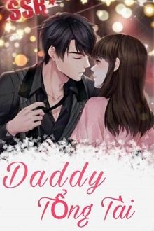 Tổng Tài Hỏi Vợ: Bánh Bao Làm Mai (Daddy Tổng Tài)