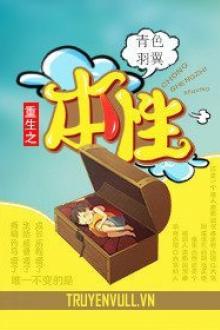 Trọng Sinh Chi Bản Tính
