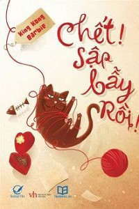 Chết! Sập Bẫy Rồi