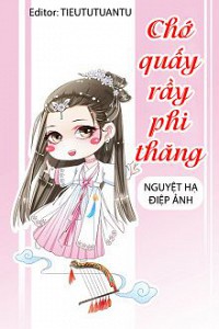 Chớ Quấy Rầy Phi Thăng