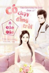 Có Chạy Đằng Trời