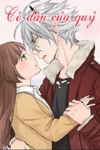 Cô Dâu Của Quỷ (Tân Nương Yêu Quái)