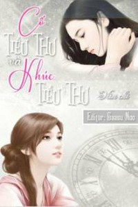 Cố Tiểu Thư Và Khúc Tiểu Thư