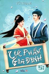 Cực Phẩm Gia Đinh (Sắc Hiệp)