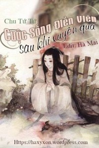 Cuộc Sống Điền Viên Sau Khi Xuyên Qua