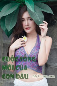Cuộc Sống Mới Của Con Dâu