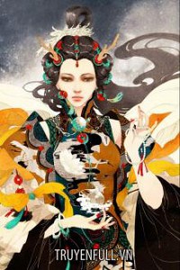 Cửu Phượng Triều Hoàng: Tuyệt Sắc Thú Phi Nghịch Thiên Hạ