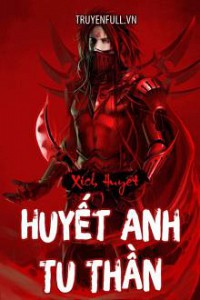 Huyết Anh Tu Thần