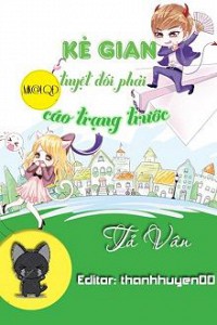 Kẻ Gian Tuyệt Đối Phải Cáo Trạng Trước