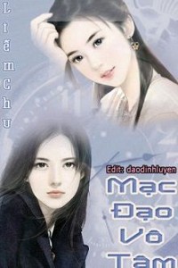 Mạc Đạo Vô Tâm