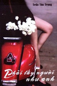 Phải Lấy Người Như Anh