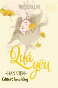 Quá Yêu – Hàn Viện