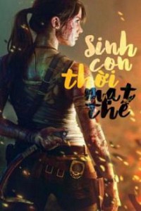 Sinh Con Thời Mạt Thế