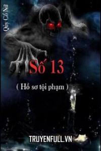Số 13 (Hồ Sơ Tội Phạm)