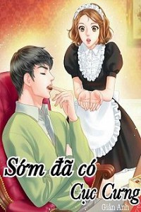 Sớm Đã Có Cục Cưng