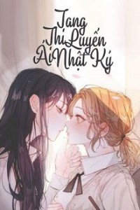 Tang Thi Luyến Ái Nhật Ký