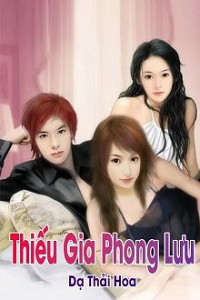Thiếu Gia Phong Lưu