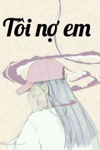 Tôi Nợ Em