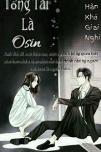 Tổng Tài Là Osin