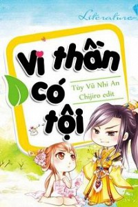 Vi Thần Có Tội