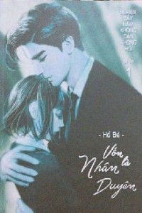 Vốn Là Nhân Duyên