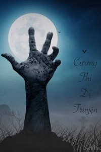 Cương Thi Dị Truyện