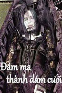 Đám Ma Thành Đám Cưới