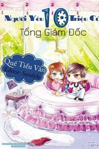 Người Yêu Mười Triệu Của Tổng Giám Đốc